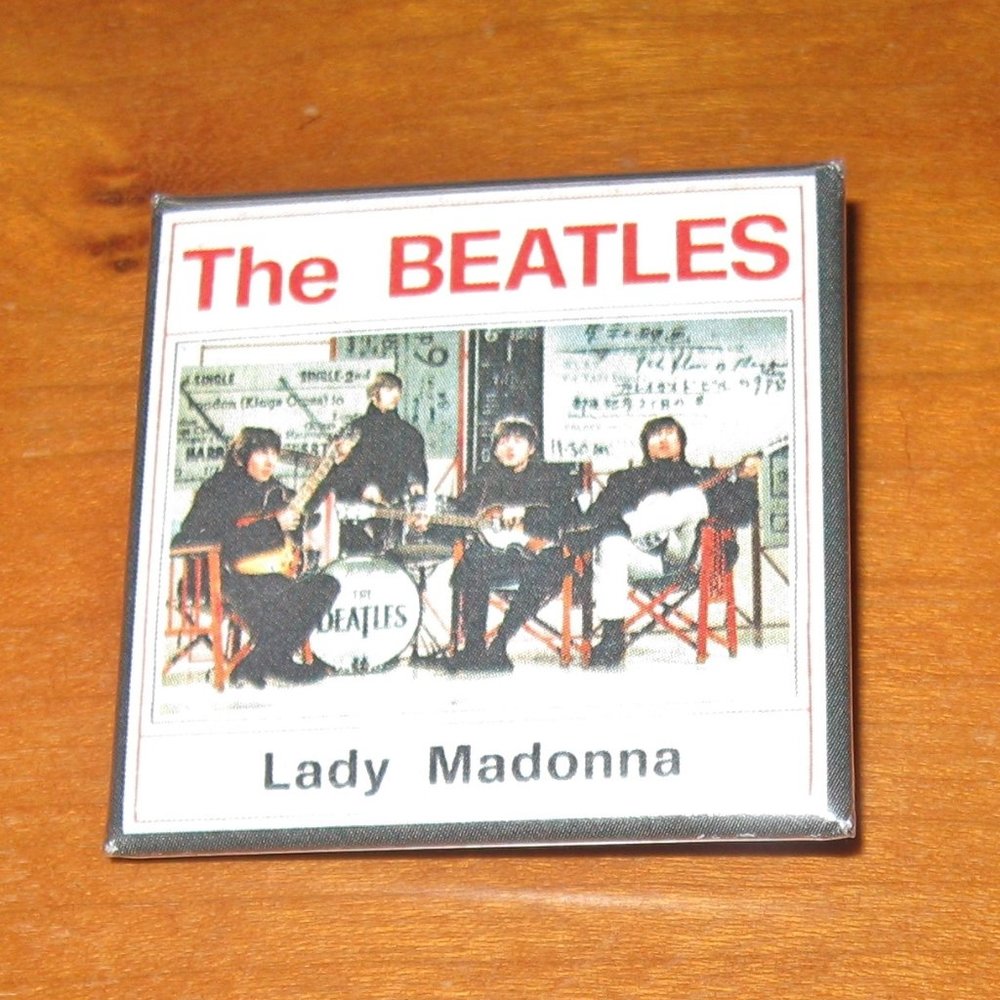 The Beatles Lady Madonna Button 2008 Apple Beatles Souvenir